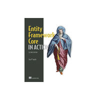 Manning Publications Entity Framework Core in Action, 2E (häftad, eng)