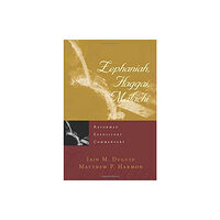 P & R Publishing Co (Presbyterian & Reformed) Reformed Expository Commentary: Zephaniah, Haggai, Malachi (inbunden, eng)