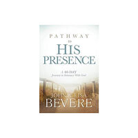 Creation House Pathway To His Presence (inbunden, eng)