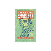 Microcosm Publishing Unfuck Your Business Workbook (häftad, eng)