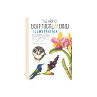 Quarto Publishing Group USA Inc The Art of Botanical & Bird Illustration (häftad, eng)