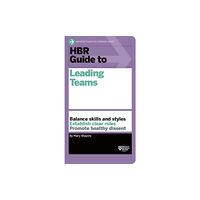 Harvard Business Review Press HBR Guide to Leading Teams (HBR Guide Series) (häftad, eng)