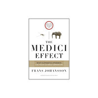 Harvard Business Review Press The Medici Effect, With a New Preface and Discussion Guide (häftad, eng)