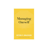 Harvard Business Review Press Managing Oneself (inbunden, eng)