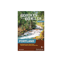 Menasha Ridge Press Inc. 60 Hikes Within 60 Miles: Portland (häftad, eng)