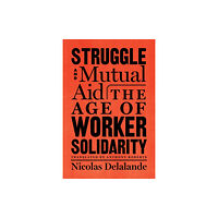 Other Press LLC Struggle and Mutual Aid (inbunden, eng)