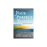 New Harbinger Publications Your Perfect Right, 10th Edition (häftad, eng)
