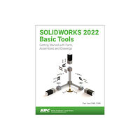 SDC Publications SOLIDWORKS 2022 Basic Tools (häftad, eng)