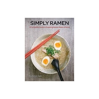 Quarto Publishing Group USA Inc Simply Ramen (inbunden, eng)