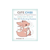 Quarto Publishing Group USA Inc Cute Chibi Mythical Beasts & Magical Monsters (häftad, eng)