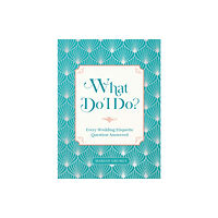 Quarto Publishing Group USA Inc What Do I Do? (inbunden, eng)