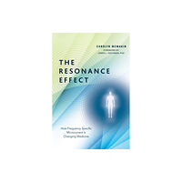 North Atlantic Books,U.S. The Resonance Effect (häftad, eng)