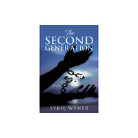 Liberty Hill Publishing The Second Generation (häftad, eng)