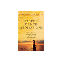 North Atlantic Books,U.S. Sacred Dance Meditations (häftad, eng)