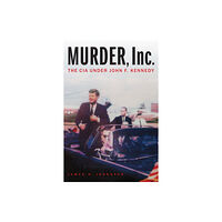 Potomac Books Inc Murder, Inc. (inbunden, eng)