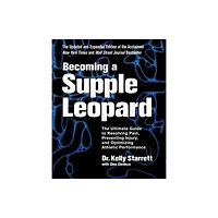 Victory Belt Publishing Becoming a Supple Leopard (inbunden, eng)