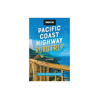 Avalon Travel Publishing Moon Pacific Coast Highway Road Trip (Fourth Edition) (häftad, eng)