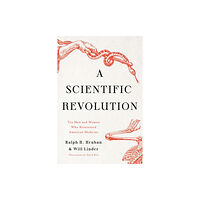 Pegasus Books A Scientific Revolution (inbunden, eng)