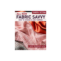 Taunton Press Inc All New Fabric Savvy (häftad, eng)