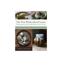 Chelsea Green Publishing Co The New Wildcrafted Cuisine (häftad, eng)