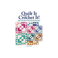 Fox Chapel Publishing Quilt It, Crochet It! (häftad, eng)