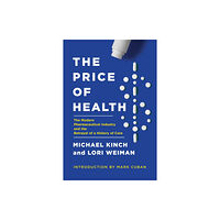 Pegasus Books The Price of Health (inbunden, eng)