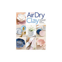 C & T Publishing Artisan Air-Dry Clay (häftad, eng)