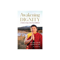 Shambhala Publications Inc Awakening Dignity (häftad, eng)