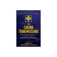 Inner Traditions Bear and Company The Corona Transmissions (häftad, eng)