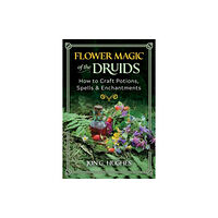 Inner Traditions Bear and Company Flower Magic of the Druids (häftad, eng)