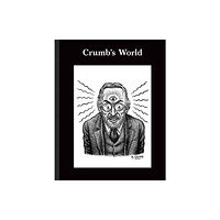 David Zwirner Crumb's World (inbunden, eng)