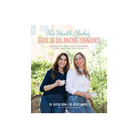 Page Street Publishing Co. The Health Babes’ Guide to Balancing Hormones (häftad, eng)