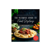 Page Street Publishing Co. The Ultimate Guide to Food Styling (häftad, eng)