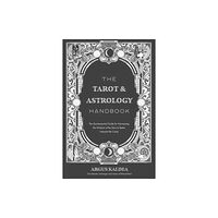 Page Street Publishing Co. The Tarot & Astrology Handbook (häftad, eng)