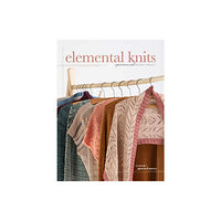 Interweave Press Inc Elemental Knits (inbunden, eng)