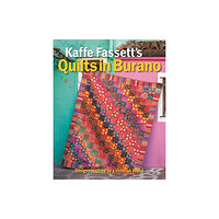 Taunton Press Inc Kaffe Fassett's Quilts in Burano (häftad, eng)