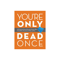 Ulysses Press You're Only Dead Once (häftad, eng)