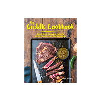 Ulysses Press The Griddle Cookbook (inbunden, eng)