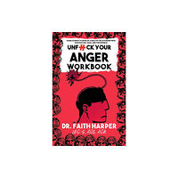 Microcosm Publishing Unfuck Your Anger Workbook (häftad, eng)