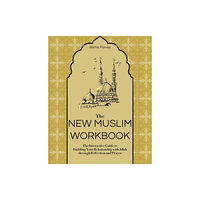 Ulysses Press The New Muslim Workbook (häftad, eng)