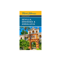 Avalon Travel Publishing Rick Steves Snapshot Sevilla, Granada & Andalucia (Seventh Edition) (häftad, eng)