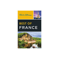 Avalon Travel Publishing Rick Steves Best of France (Fourth Edition) (häftad, eng)