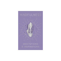 Insight Editions Mindfulness (inbunden, eng)