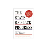 Encounter Books,USA The State of Black Progress (inbunden, eng)