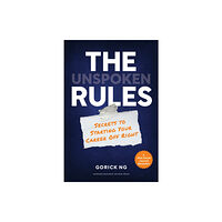 Harvard Business Review Press The Unspoken Rules (inbunden, eng)