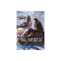 Square Enix The Art Of Final Fantasy Xvi (inbunden, eng)