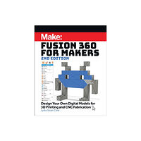 O'Reilly Media Fusion 360 for Makers, 2e (häftad, eng)