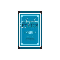 Lexington books Augustine and Ethics (inbunden, eng)