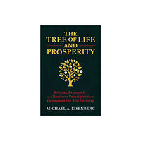 Permuted Press The Tree of Life and Prosperity (inbunden, eng)