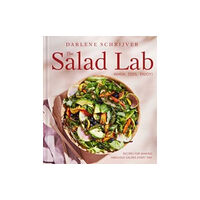 Simon & Schuster The Salad Lab: Whisk, Toss, Enjoy! (inbunden, eng)